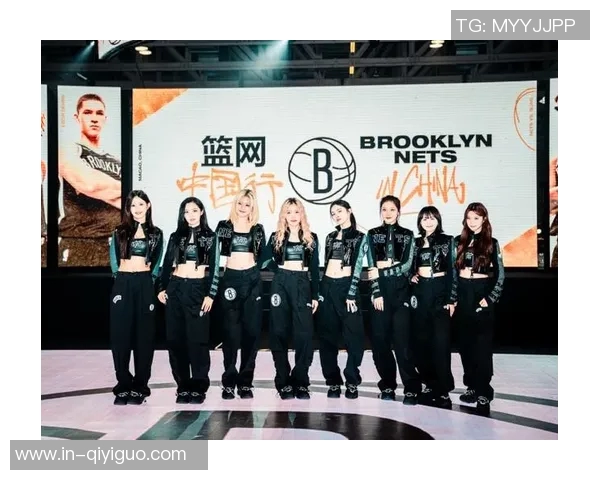 篮网中国官方拉拉队正式成立将在巴克莱中心精彩亮相